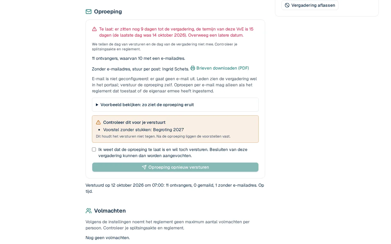 Het blok Oproeping: wanneer hij is verstuurd, aan hoeveel leden, en een waarschuwing als de termijn krap is.