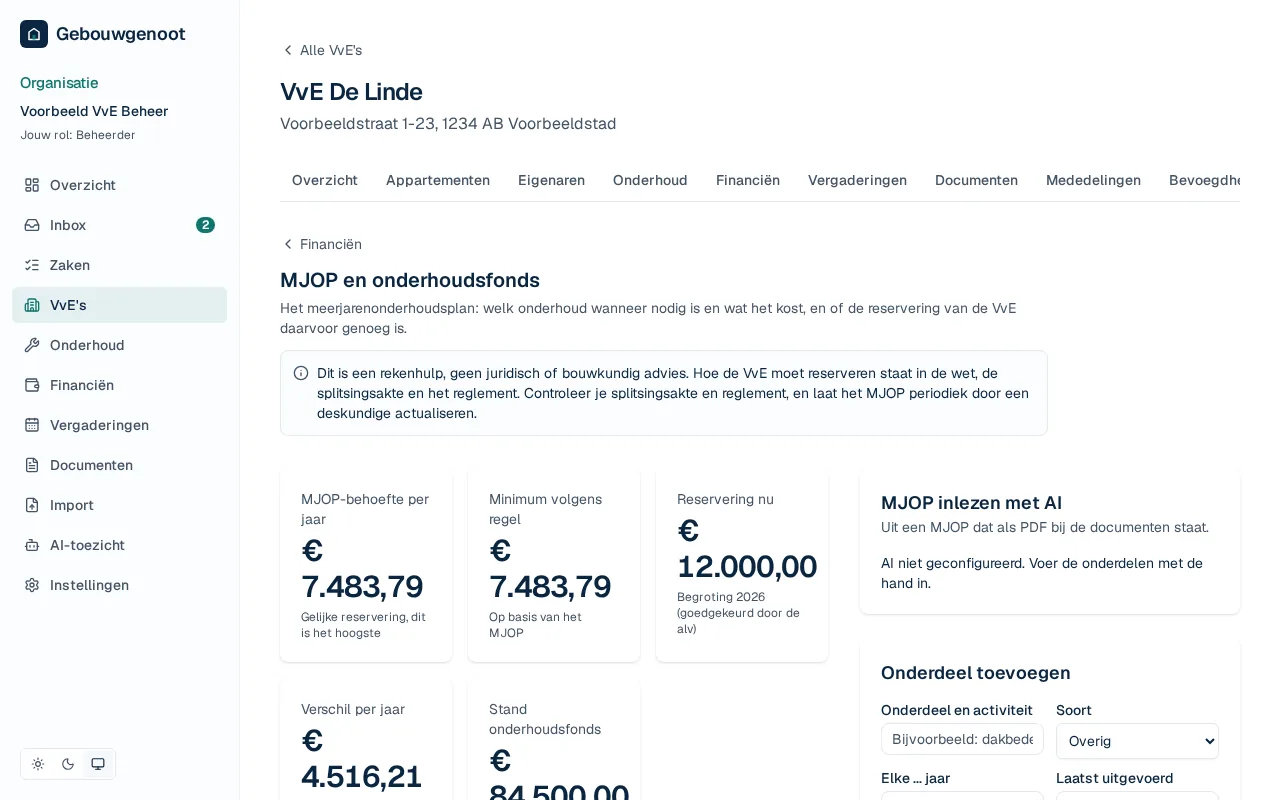 Het MJOP en onderhoudsfonds: de behoefte per jaar, de reservering en de planning per jaar.